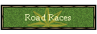 Road Races
