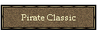 Pirate Classic