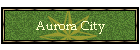 Aurora City