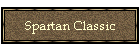 Spartan Classic