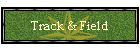 Track & Field